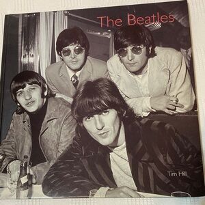 THE BEATLES BEAUTIFUL PICTURES HARD COVER PHOTOS BOOK BY TIM HILL